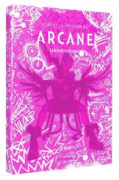 Arcane - League Of Legends : L'art et la création de Arcane